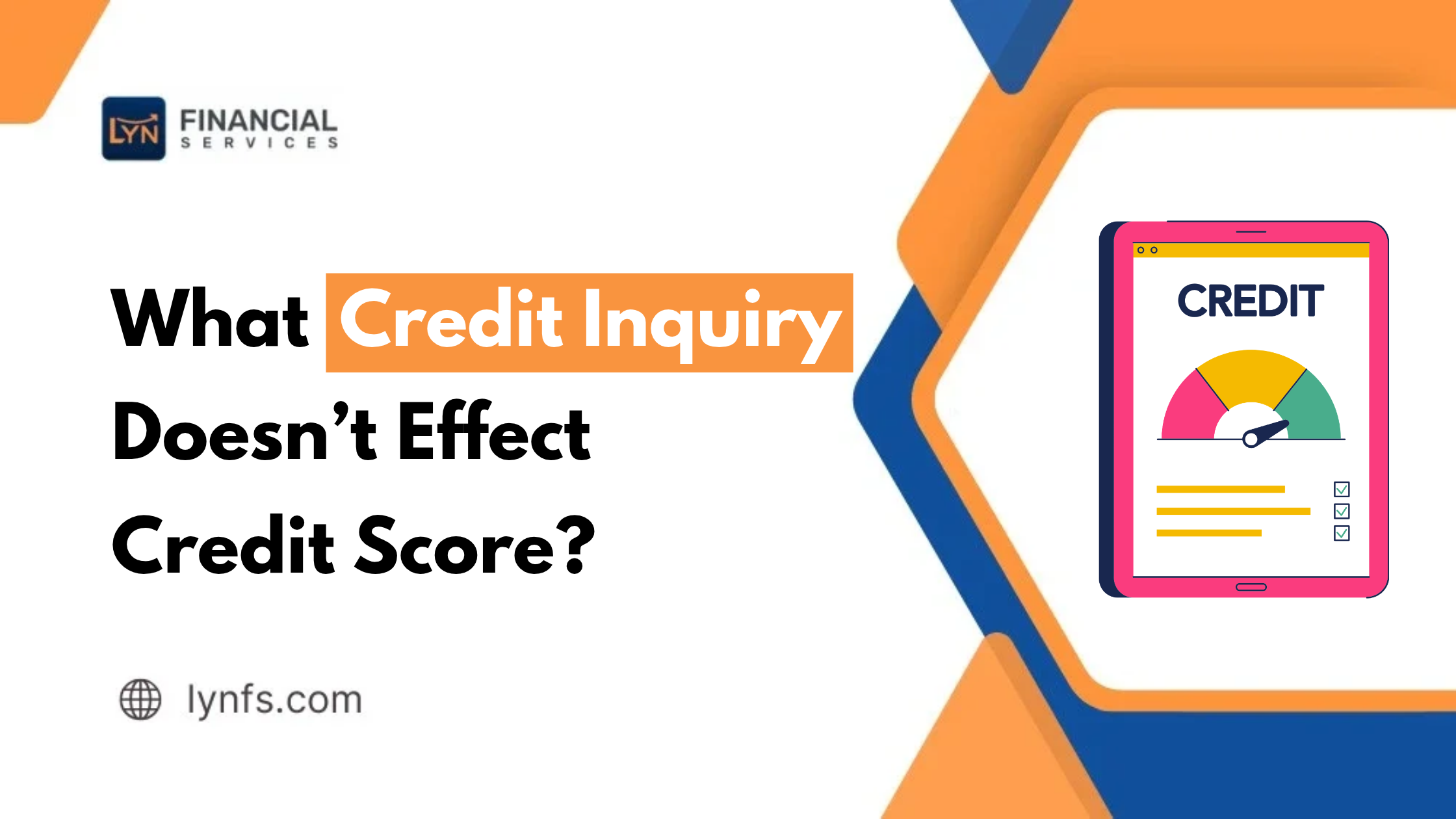 what kind of credit inquiry has no effect on credit score
